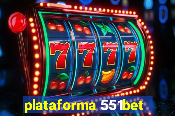 plataforma 551bet